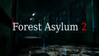 Forest Asylum 2