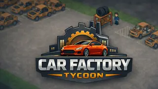 Car Factory Tycoon