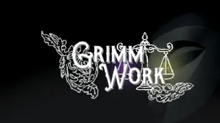 Grimm Work