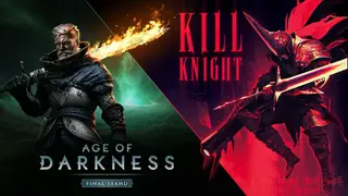 Age of Darkness: Final Stand + KILL KNIGHT