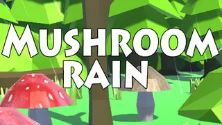 Mushroom rain