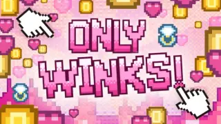 Only Winks!