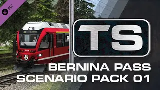 Train Simulator: Bernina Pass Scenario Pack 01