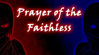 Prayer of the Faithless