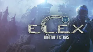 ELEX Digital Extras