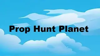 Prop Hunt Planet