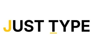 JUST TYPE