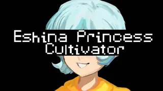 Eshina Princess Cultivator