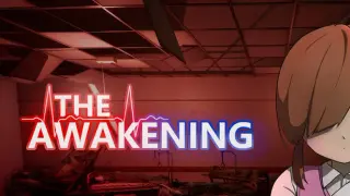 The Awakening