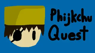 Phijkchu Quest
