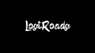Lost Roads