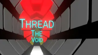 Thread the Void VR