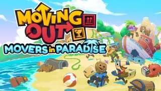 Moving Out - Movers in Paradise - Switch