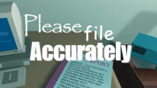 Please File Accurately