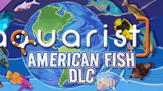Aquarist - American Fish DLC