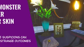 The Monster Under Your Skin