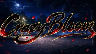 狂華乙女～Crazy Bloom～