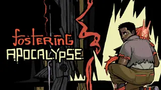 Fostering Apocalypse