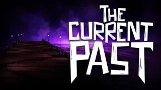 The Current Past