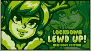 Lockdown Lewd UP! ❤️ Christmas Lewd UP! 🎄