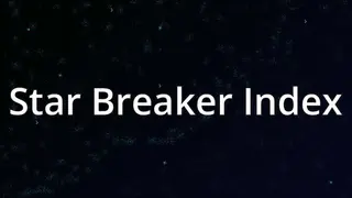 Star Breaker Index
