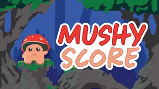 Mushy Score