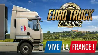 Euro Truck Simulator 2 - Vive la France !
