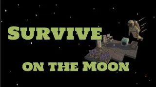 Survive On The Moon