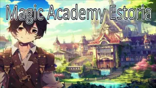 Magic Academy Estoria