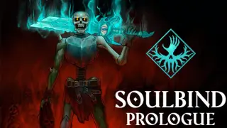 Soulbind: Prologue