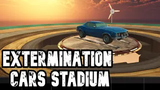 Extermination Cars Stadium