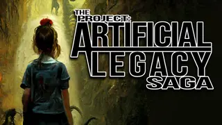 Project: Artificial Legacy Saga