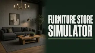 Furniture Store Simulator