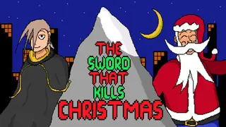 The Sword That Kills Christmas