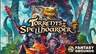 Fantasy Grounds - Torrents of the Spellhoarder