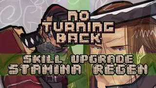 No Turning Back - Skill Upgrade - Stamina Regeneration