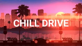 Chill Drive
