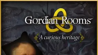 Gordian Rooms: A curious heritage - Switch