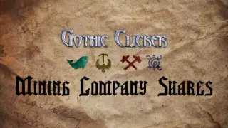 Gothic Clicker - Mining Company Shares