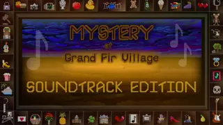 Mystery at Grand Fir Village - Soundtrack