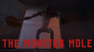 The Monster Mole