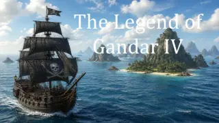 The Legend of Gandar IV