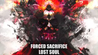 Forced Sacrifice: Lost Soul