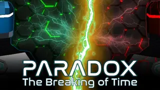 Paradox: The Breaking of Time
