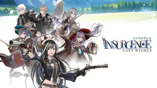 Insurgence - Last Wishes