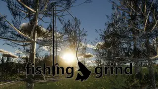 Fishing Grind