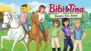 Bibi & Tina – Ready, Set, Ride!