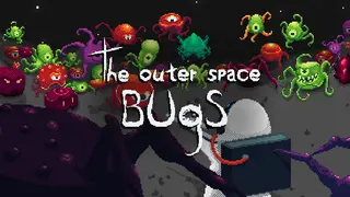 The Outer Space Bugs