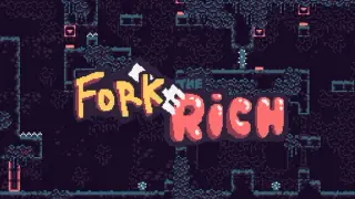 Fork the Rich