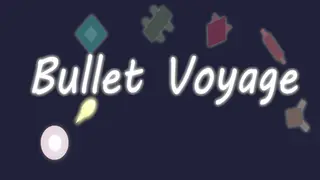 Bullet Voyage